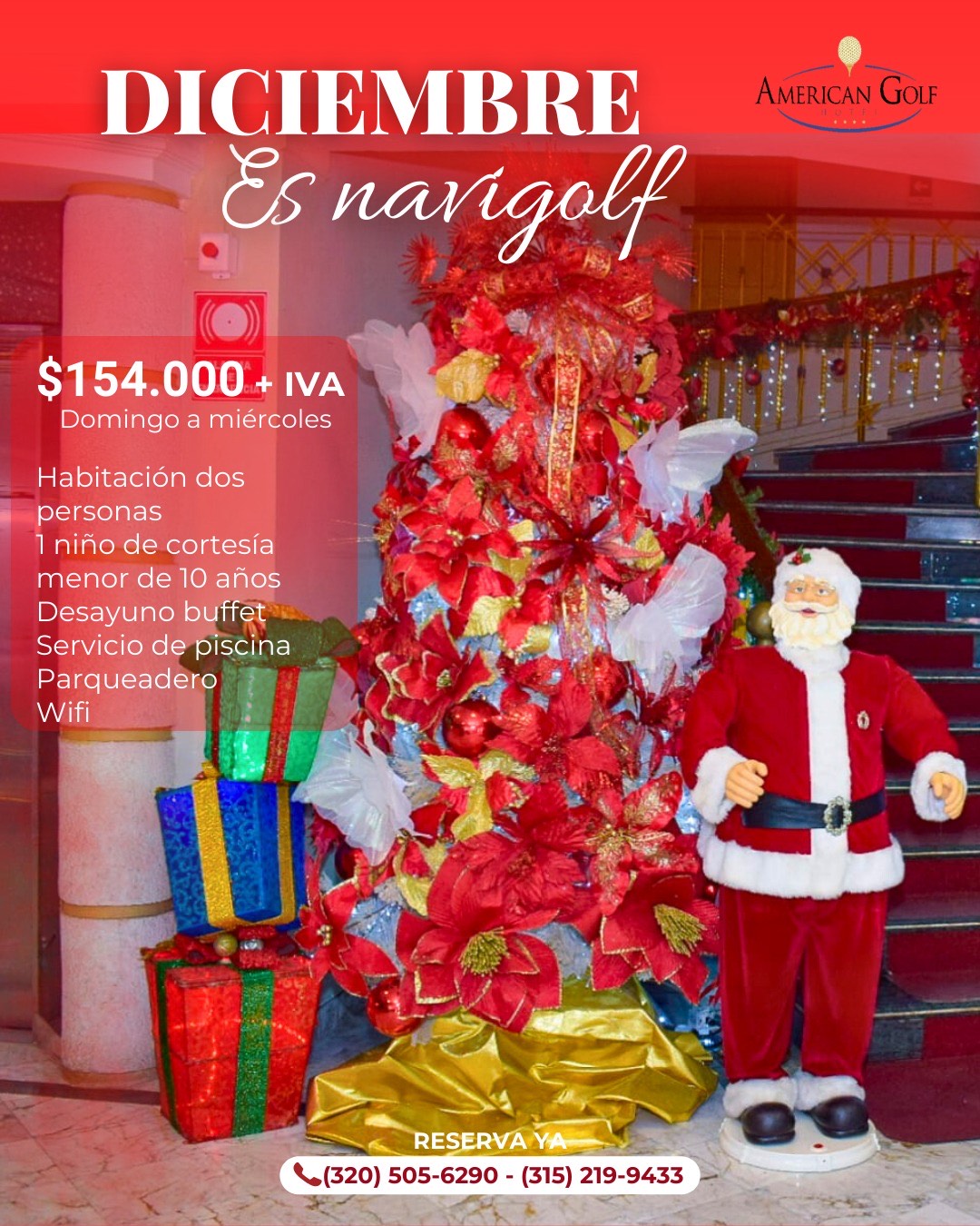 Estancia del 22 al 25 de diciembre
